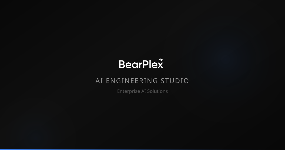 BearPlex - AI Engineering Studio | Enterprise AI Solutions